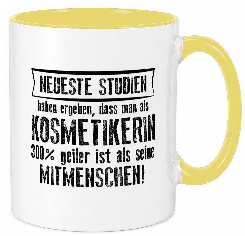 Neuste Studien: Kosmetikerin | Kosmetik Stylistin Geschenk Humor Geschenkidee Tasse
