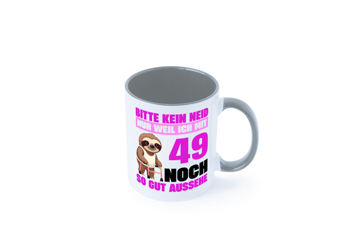 49. Geburtstag | Bitte kein neid Faultier 49 Jahre Humor Geschenkidee Tasse