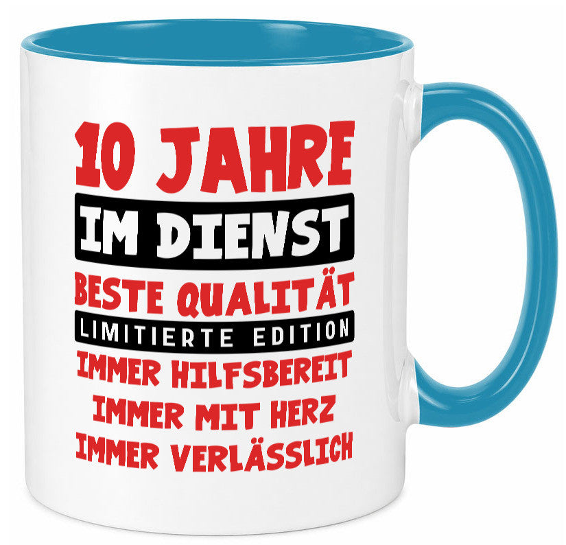 10 Jahre im Dienst | Jubiläum Arbeit v9 lustig Kollegen Büro Geschenk Tasse