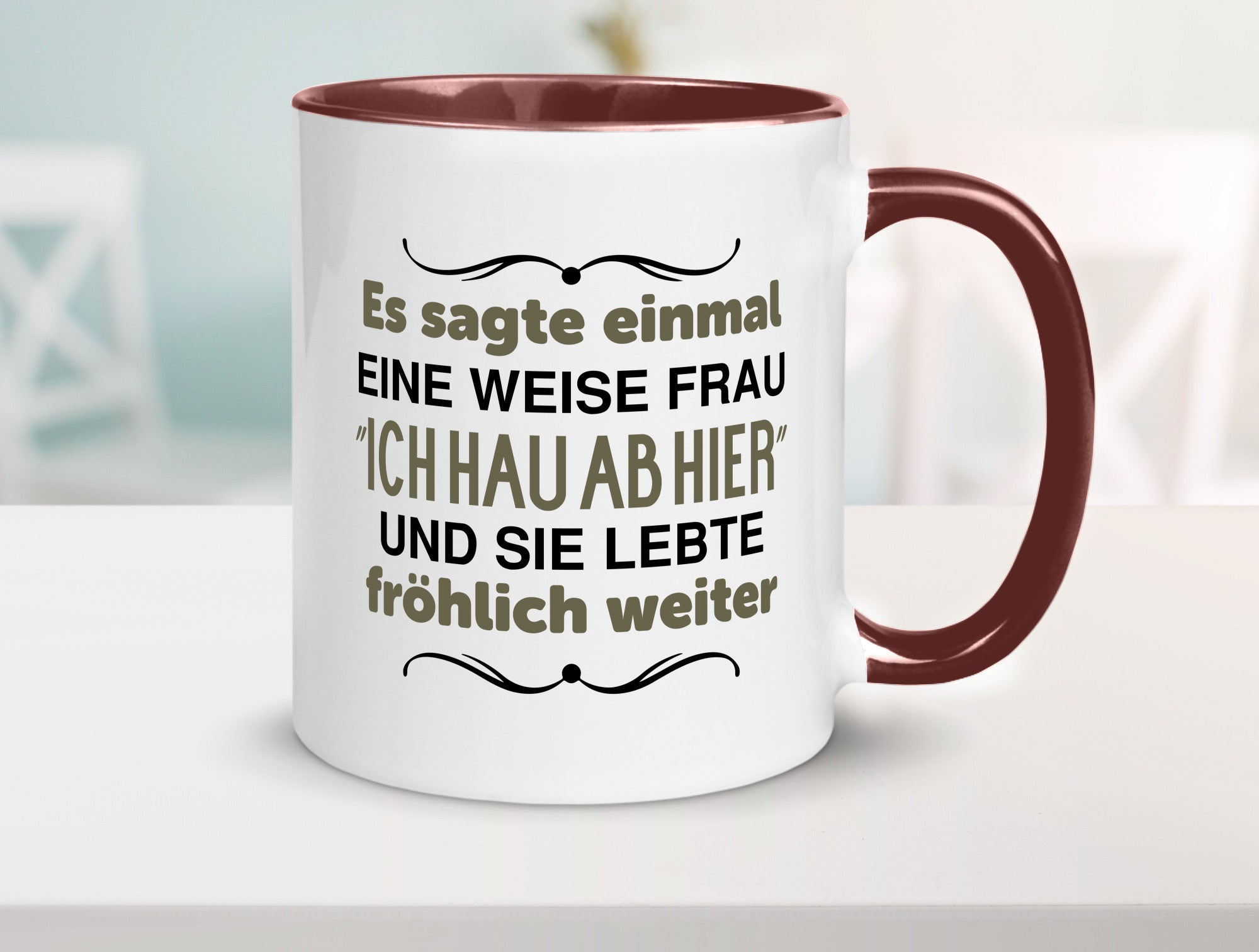 Eine weise Frau sagte einmal | Trennung lustig Humor Geschenkidee Geschenk Tasse