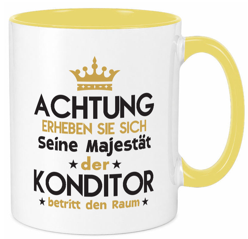 Seine Majestät Konditor | Konditorei Geschenkidee Humor Tasse