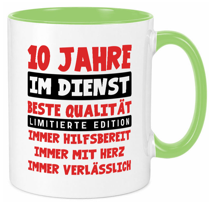 10 Jahre im Dienst | Jubiläum Arbeit v9 lustig Kollegen Büro Geschenk Tasse