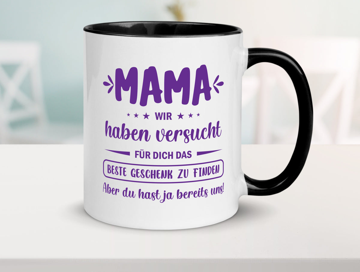 Perfekte geschenk | du hast ja bereits uns Muttertag lustiger Spruch Familie Tasse
