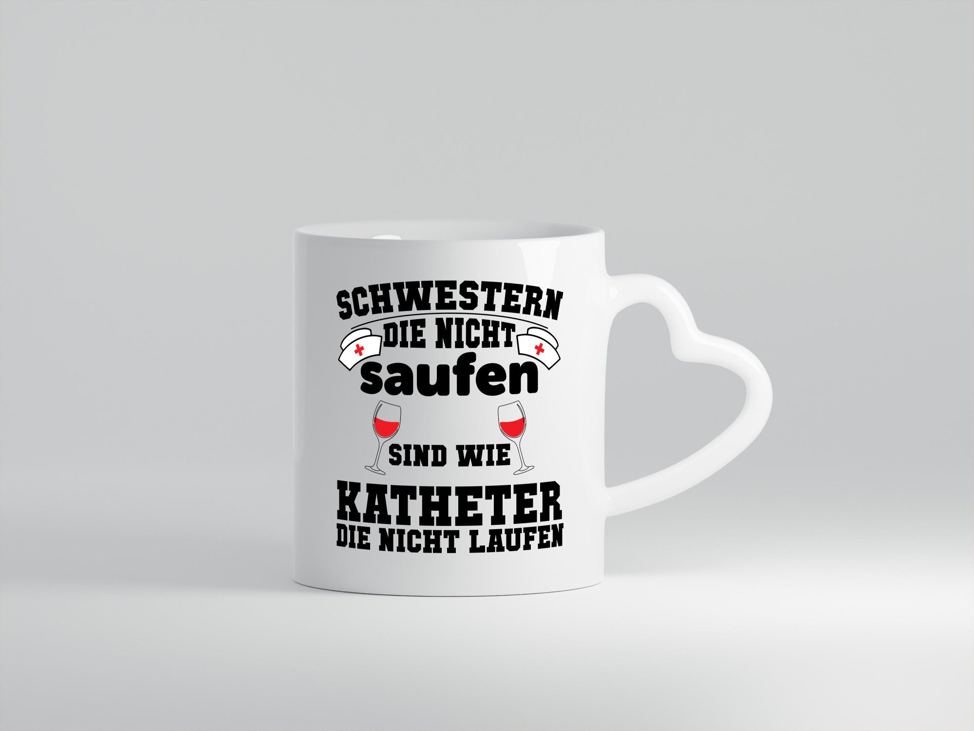 Schwestern die nicht Saufen | Krankenschwester Pflege Humor Geschenkidee Tasse
