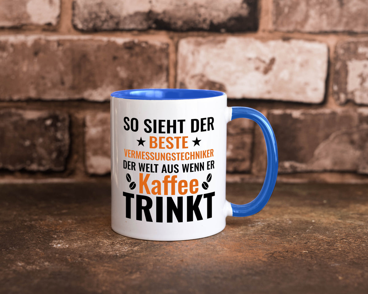Kaffee trinkt: Vermessungstechniker | Techniker Geschenk Humor Geschenkidee Tasse