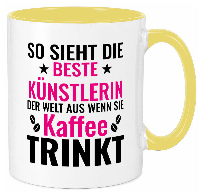 Kaffee trinkt: Künstlerin | Kunst Geschenk Humor Geschenkidee lustiger Spruch Tasse