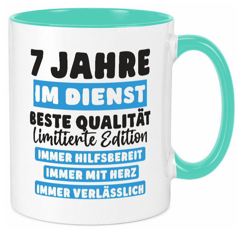 7 Jahre im Dienst | Jubiläum Arbeit v6 lustig Kollegen Büro Geschenk Tasse