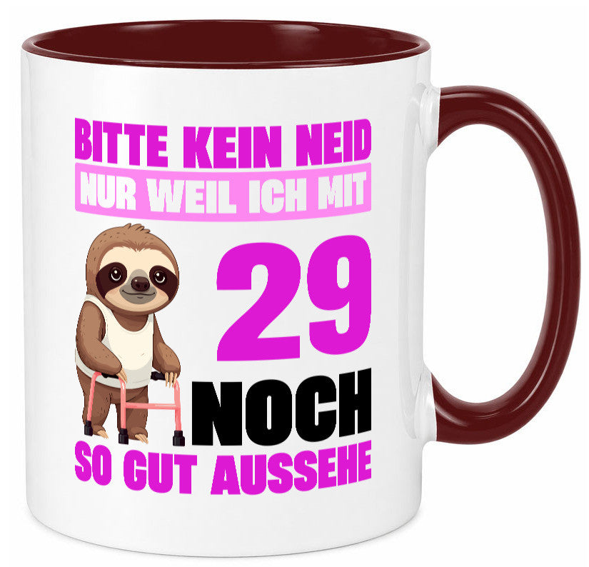 29. Geburtstag | Bitte kein neid Faultier 29 Jahre Humor Geschenkidee Tasse
