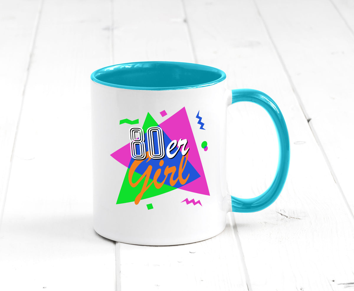 80er Girl - Jahre bunt + verrückt retro Humor Geschenkidee Tasse