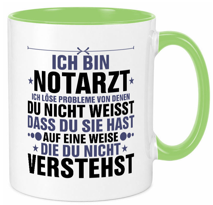 Löse Probleme: Notarzt | Arzt v2 Geschenkidee Humor Tasse