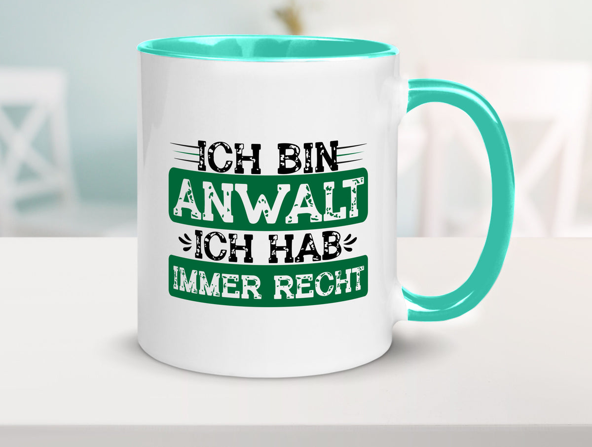 Ich bin Anwalt habe immer Recht | Jura Humor Geschenkidee Tasse