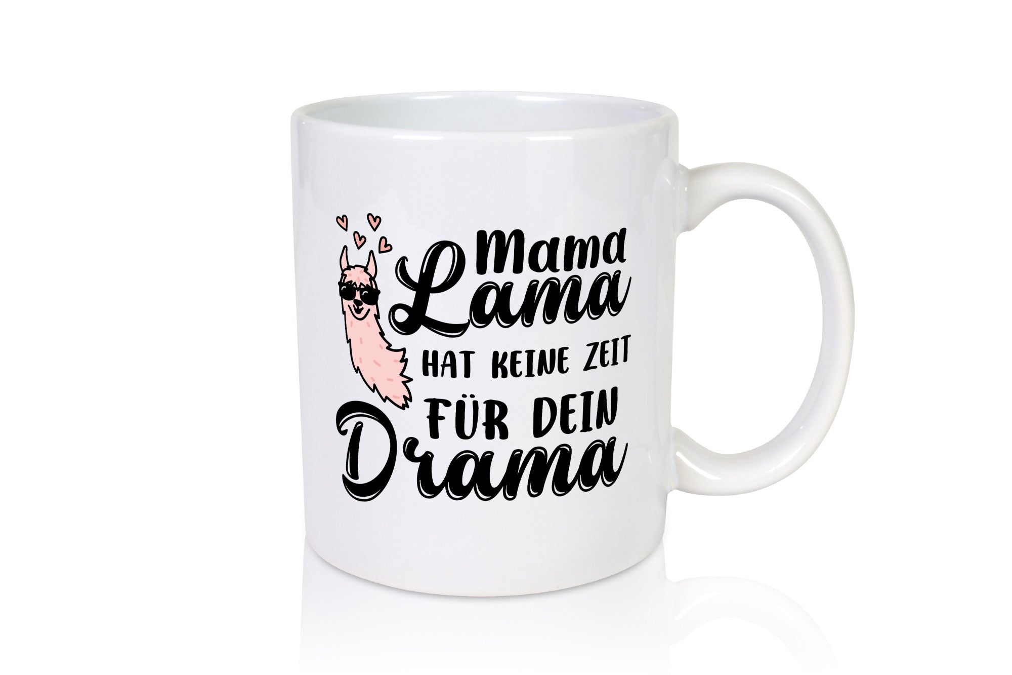 Mama Lama hat keine Zeit für Drama | Muttertag lustiger Spruch Geschenk Familie