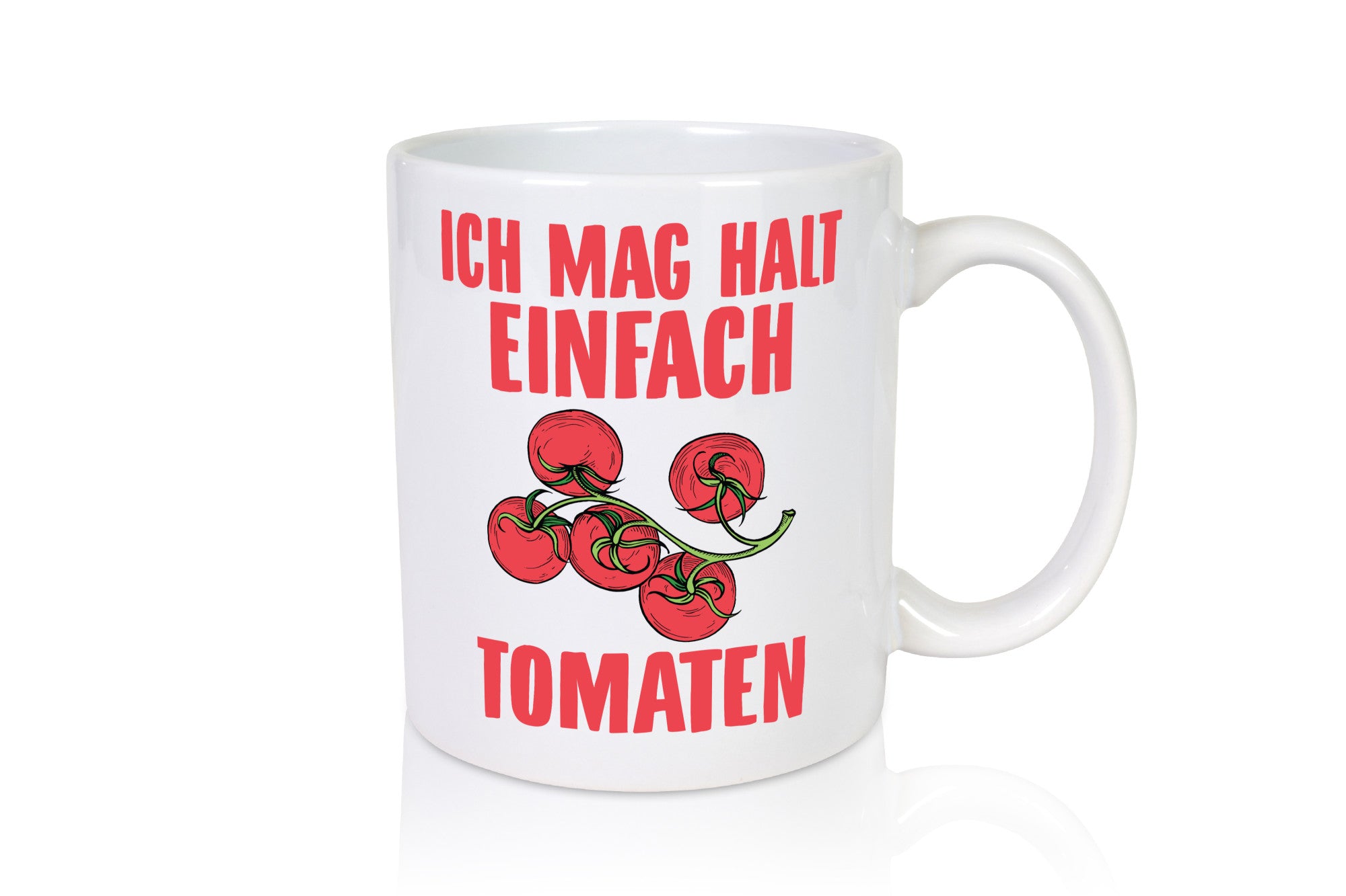 Ich mag halt einfach Tomaten | Gemüse anbauen Garten Geschenkidee Familie Humor