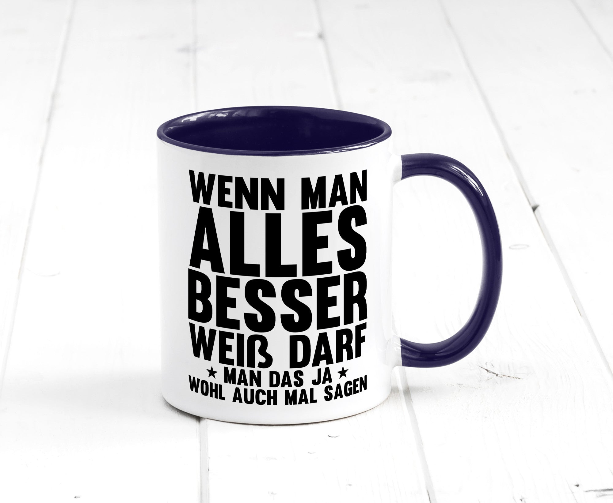 Sagen wenn man es besser weiß | Rechthaber Besserwisser lustiger Spruch