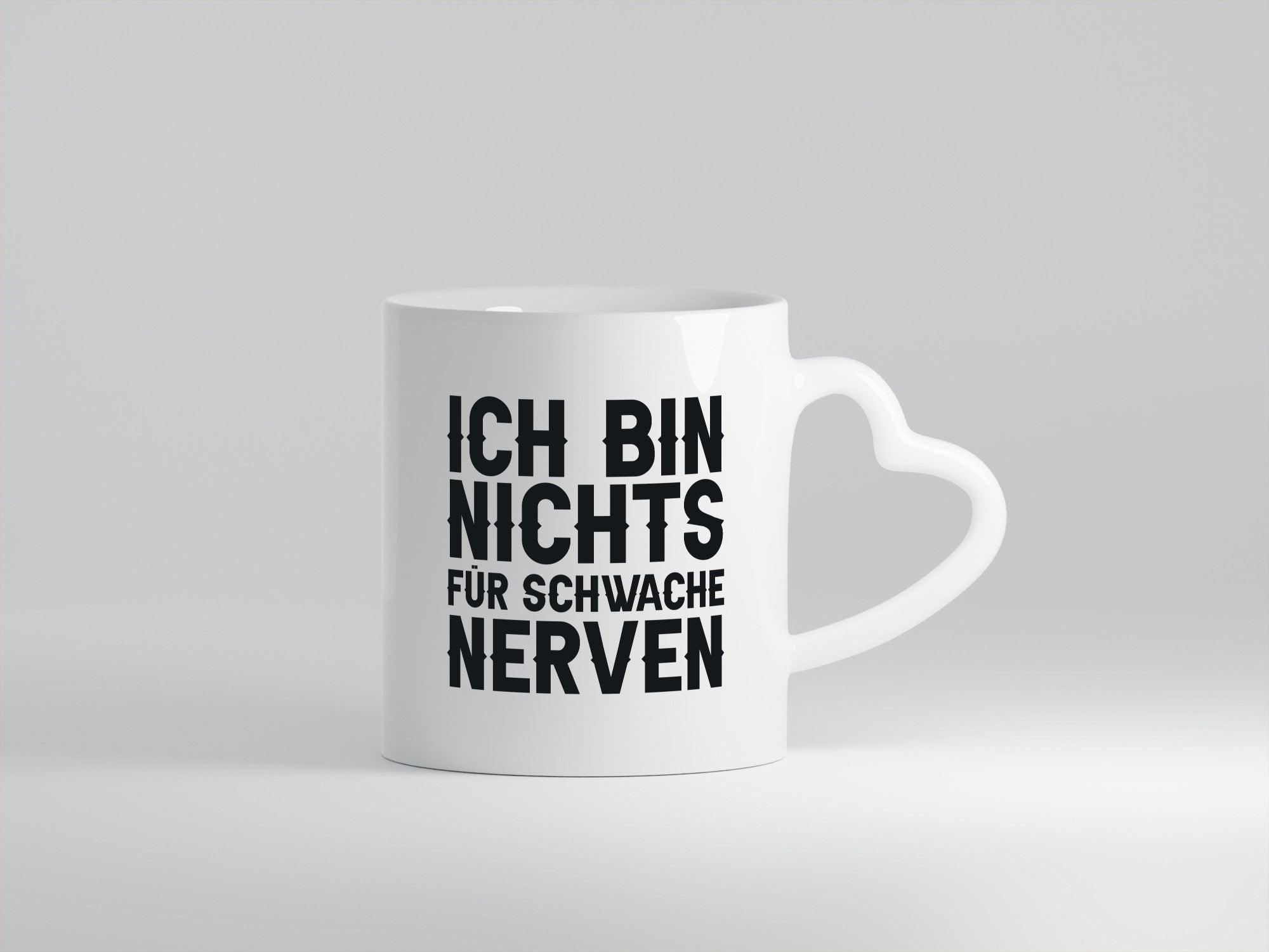 Ich bin nichts für schwache Nerven lustiger Spruch Geschenk Humor Geschenkidee