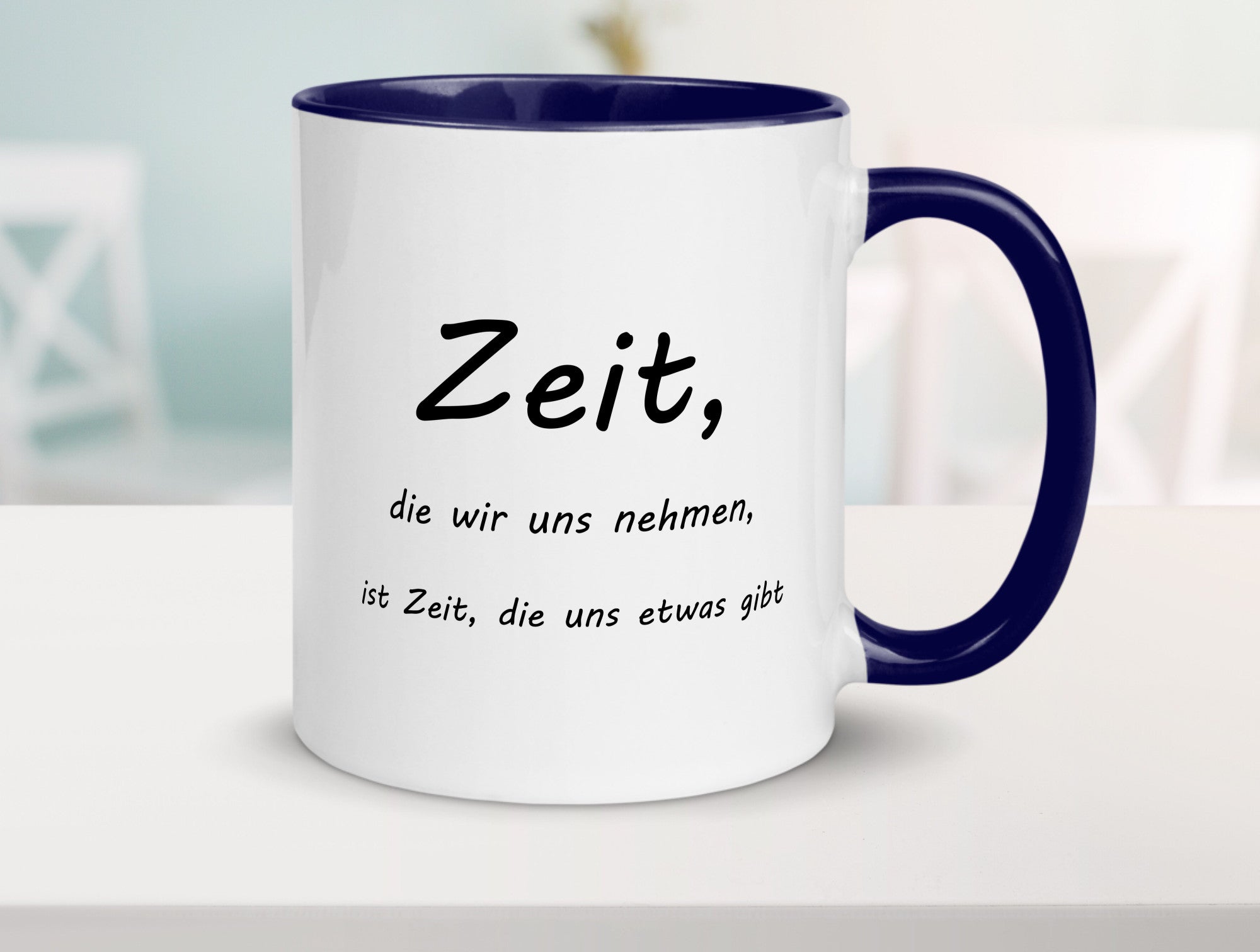Zeit die wir uns nehmen ist etwas gibt Humor Geschenkidee Tasse