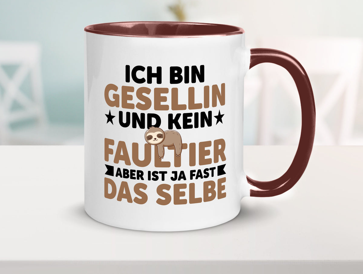 Ich bin kein Faultier: Gesellin | Handwerkerinnen v2 Geschenkidee Tierliebhaber Tasse