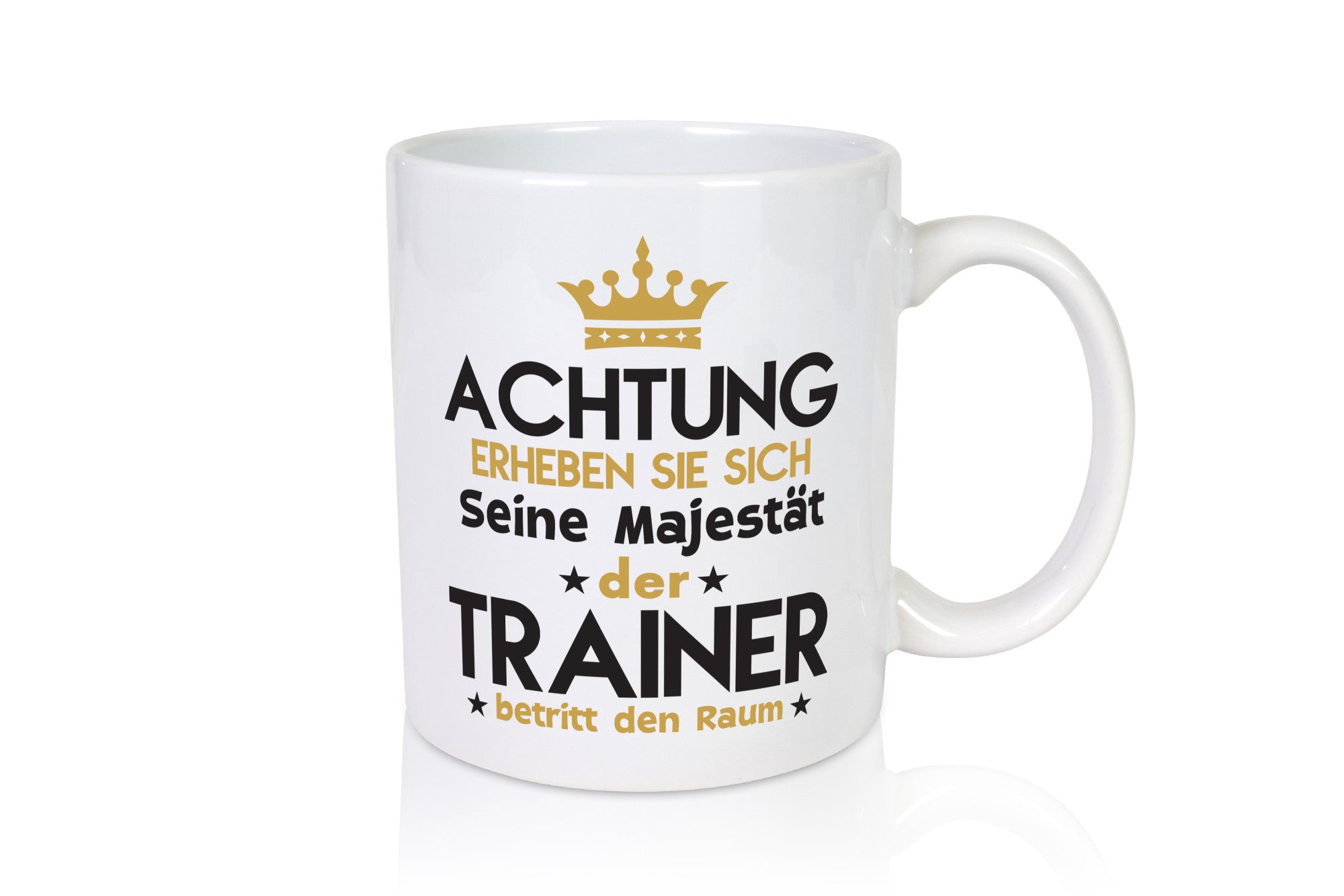 Seine Majestät Trainer | Verein Sport lustiger Spruch Geschenk Humor