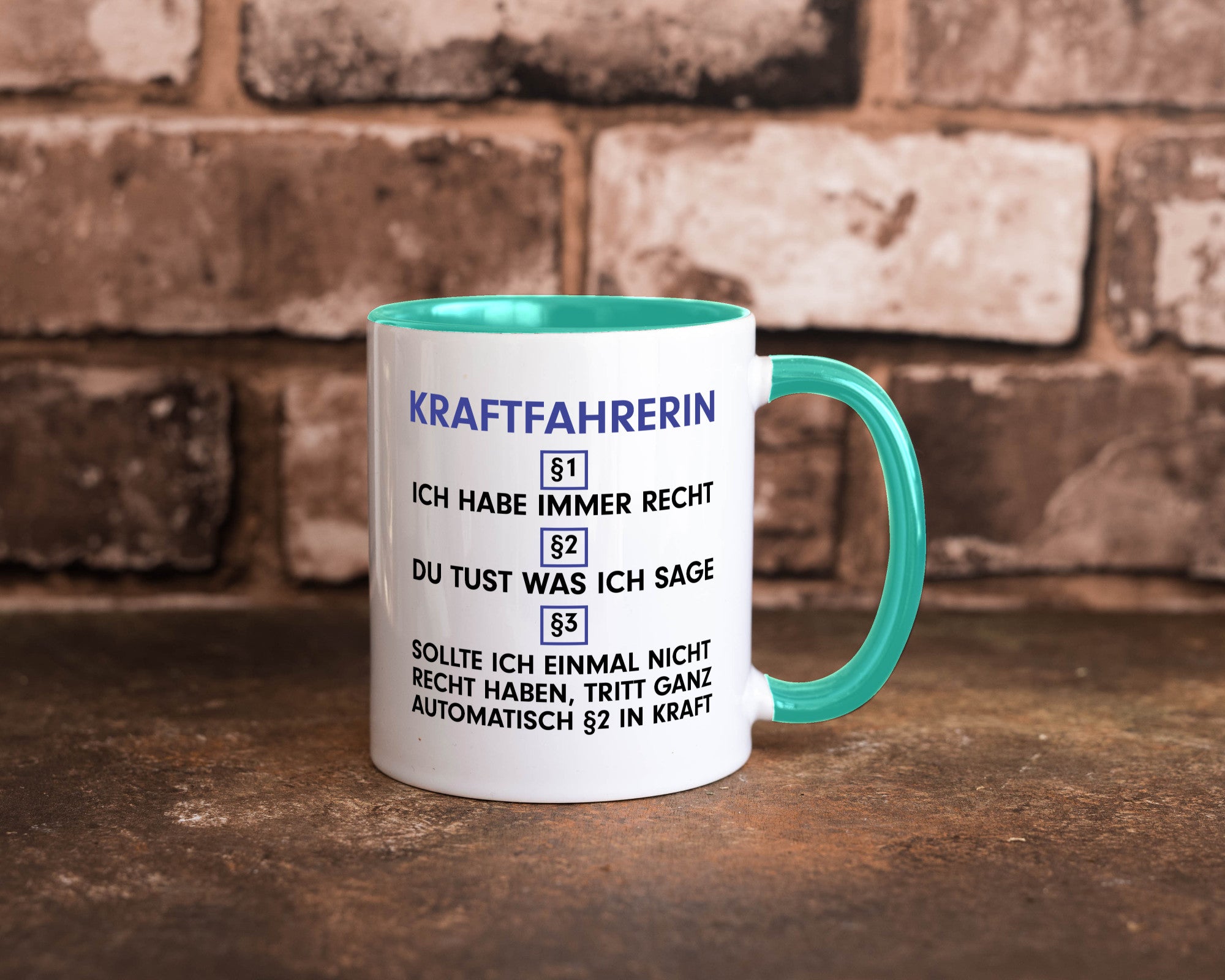 Ich habe immer Recht Kraftfahrerin | Lastwagen LKW lustig Humor Geschenkidee
