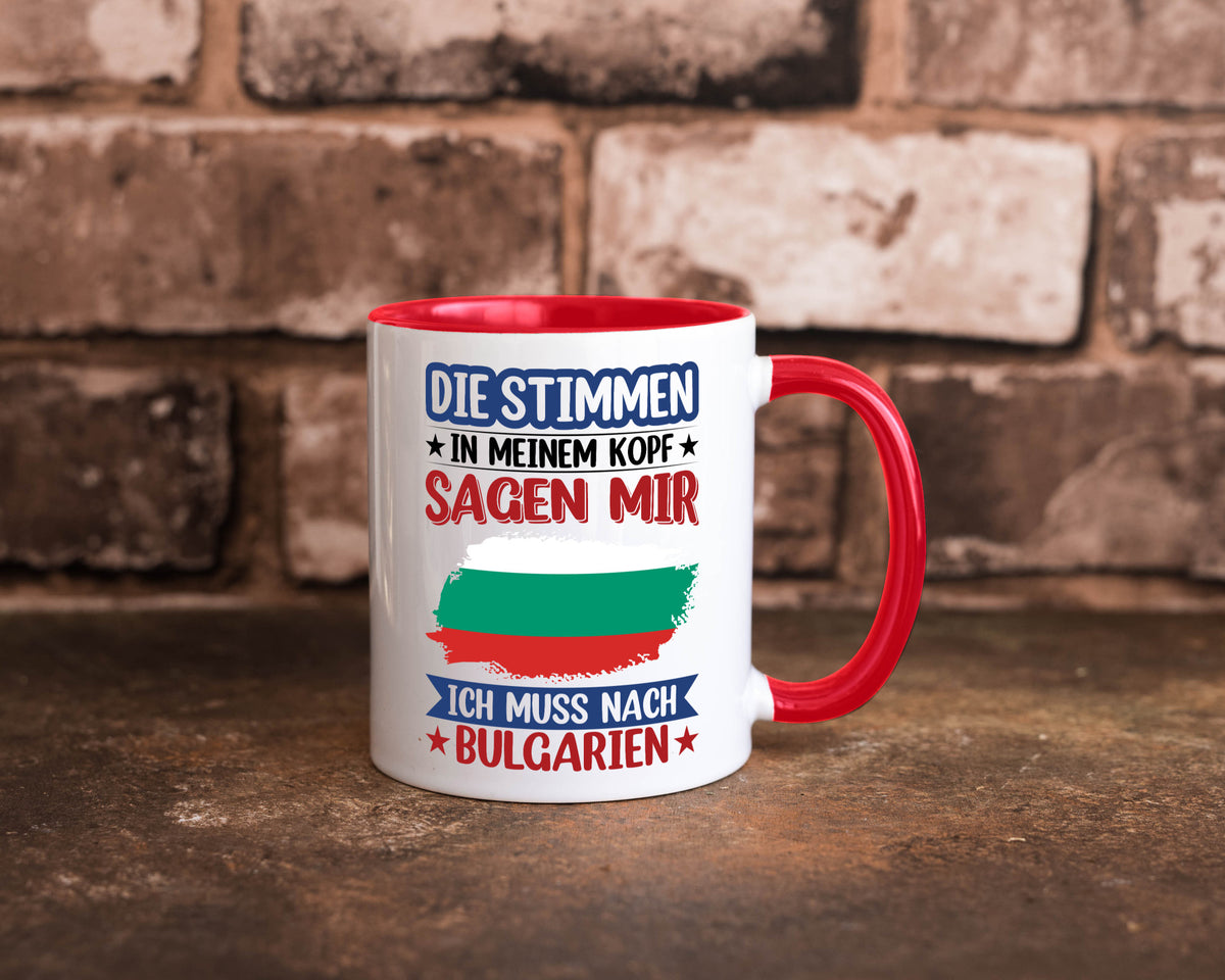 Bulgarien | Urlaub Stimmen in meinem Kopf Traumland Humor Geschenkidee Tasse