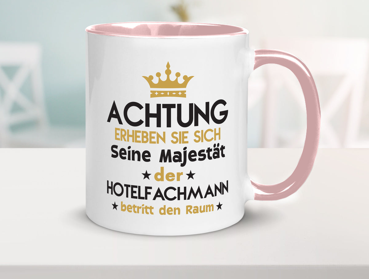 Seine Majestät Hotelfachmann |Hotel Humor Geschenkidee Tasse