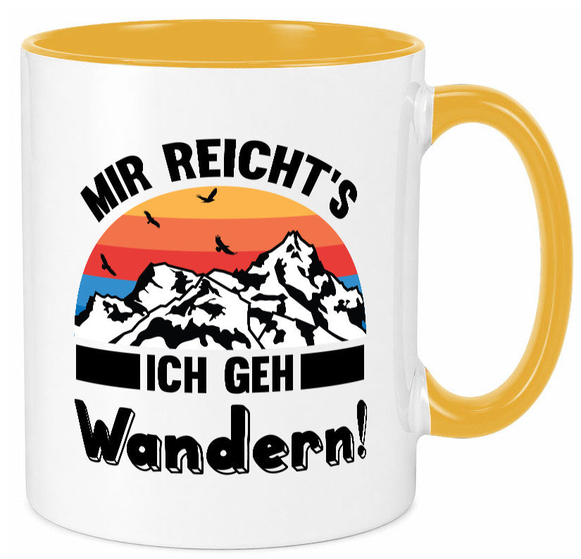 Mir reichts ich geh Wandern | Berge Laufen Natur Humor Geschenkidee Tasse
