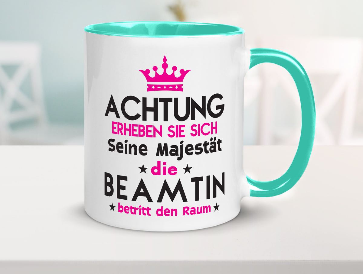 Seine Majestät Beamtin | Verbeamtung öffentlicher Dienst Geschenkidee Humor Tasse