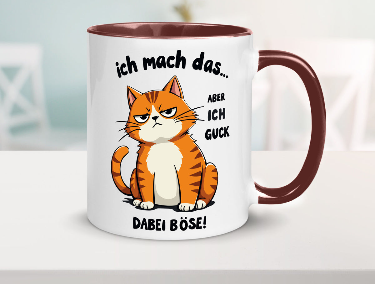 Ich guck dabei Böse | Katze Ironie Geschenk Tierliebhaber Humor lustiger Spruch Tasse
