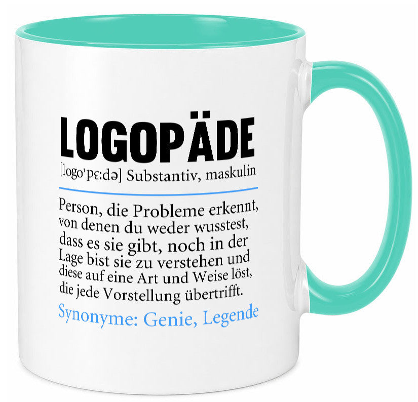 Logopäde | Spruch lustig Sprachtherapie Beruf lustiger Geschenk Arbeit Kollegen Tasse