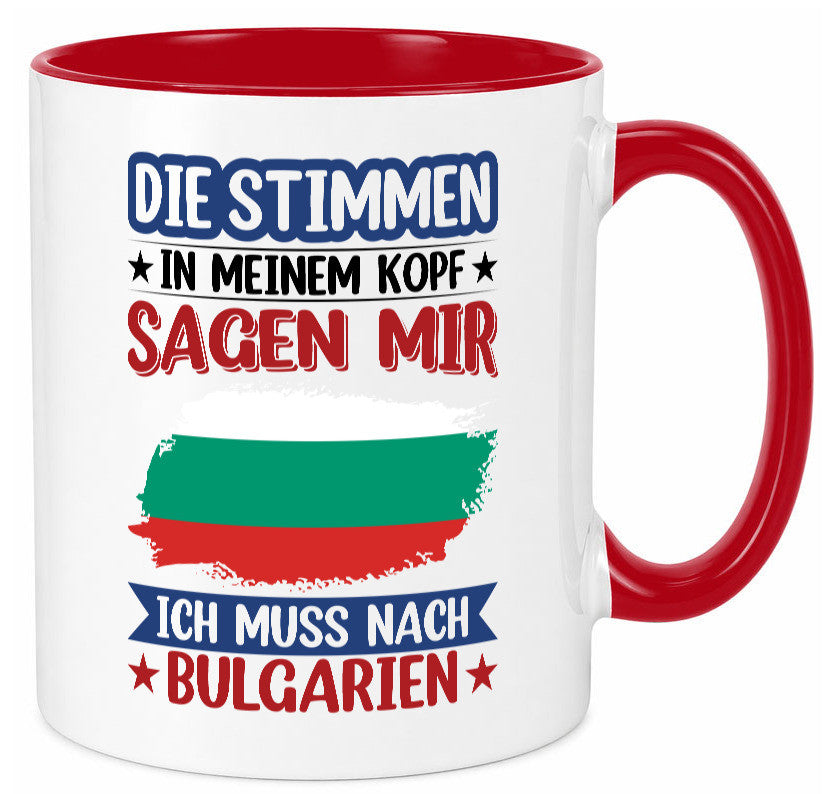 Bulgarien | Urlaub Stimmen in meinem Kopf Traumland Humor Geschenkidee Tasse