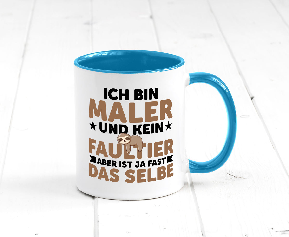 Ich bin kein Faultier: Maler | Malerei v2 lustiger Spruch Geschenk Tasse