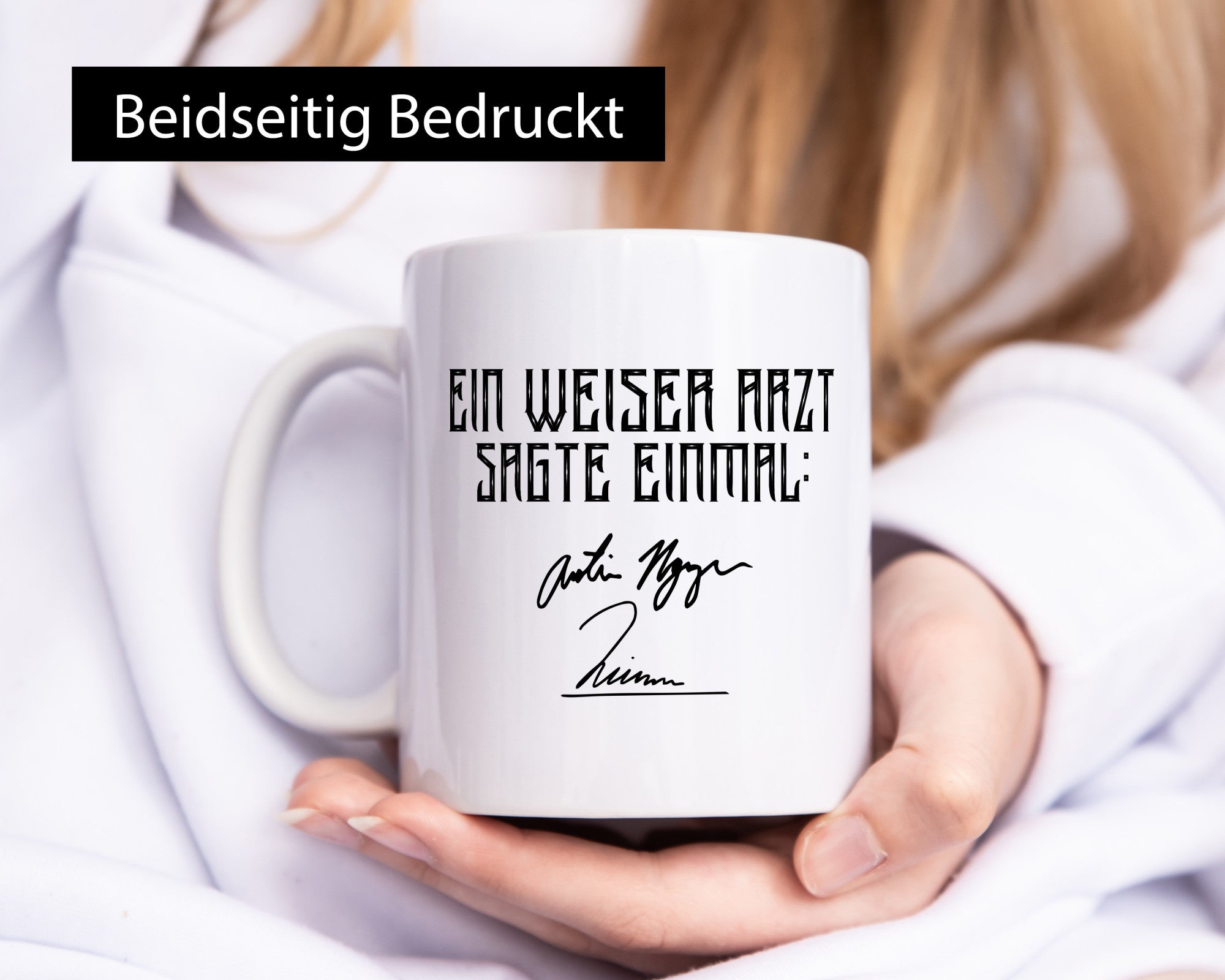 Ein weiser Arzt sagte einmal | Unterschrift Doktor Beruf Geschenk Arbeit