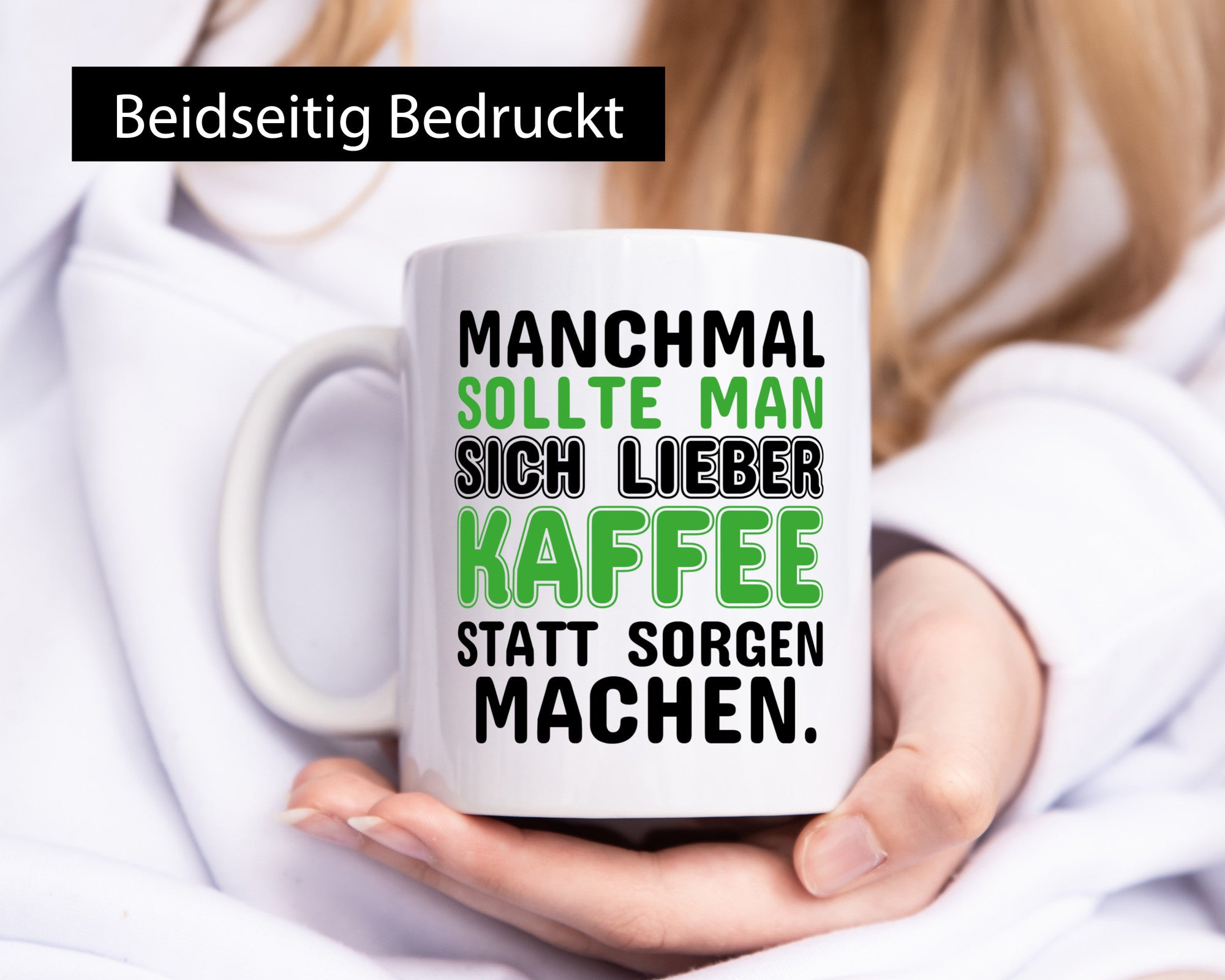 Kaffee statt sorgen lustiger Spruch Geschenk Humor Geschenkidee Tasse