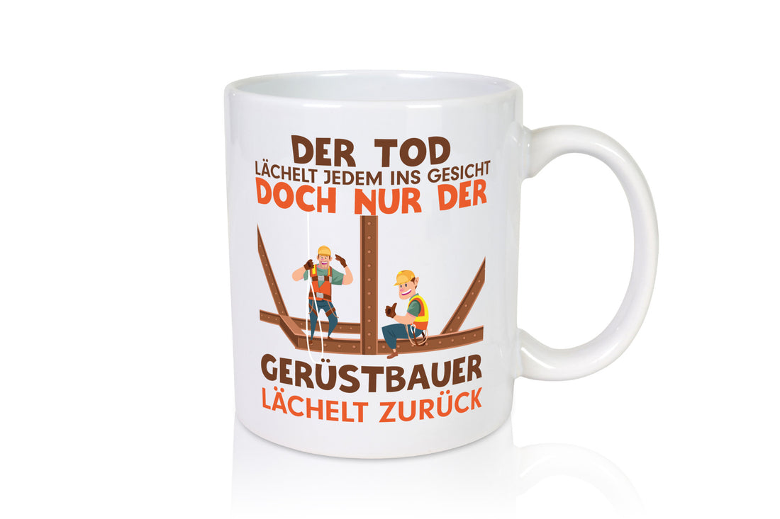 Gerüstbauer Spruch | Baustelle Tasse Humor lustig Geschenkidee Geschenk