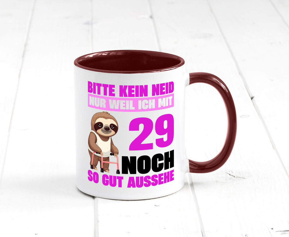 29. Geburtstag | Bitte kein neid Faultier 29 Jahre Humor Geschenkidee Tasse