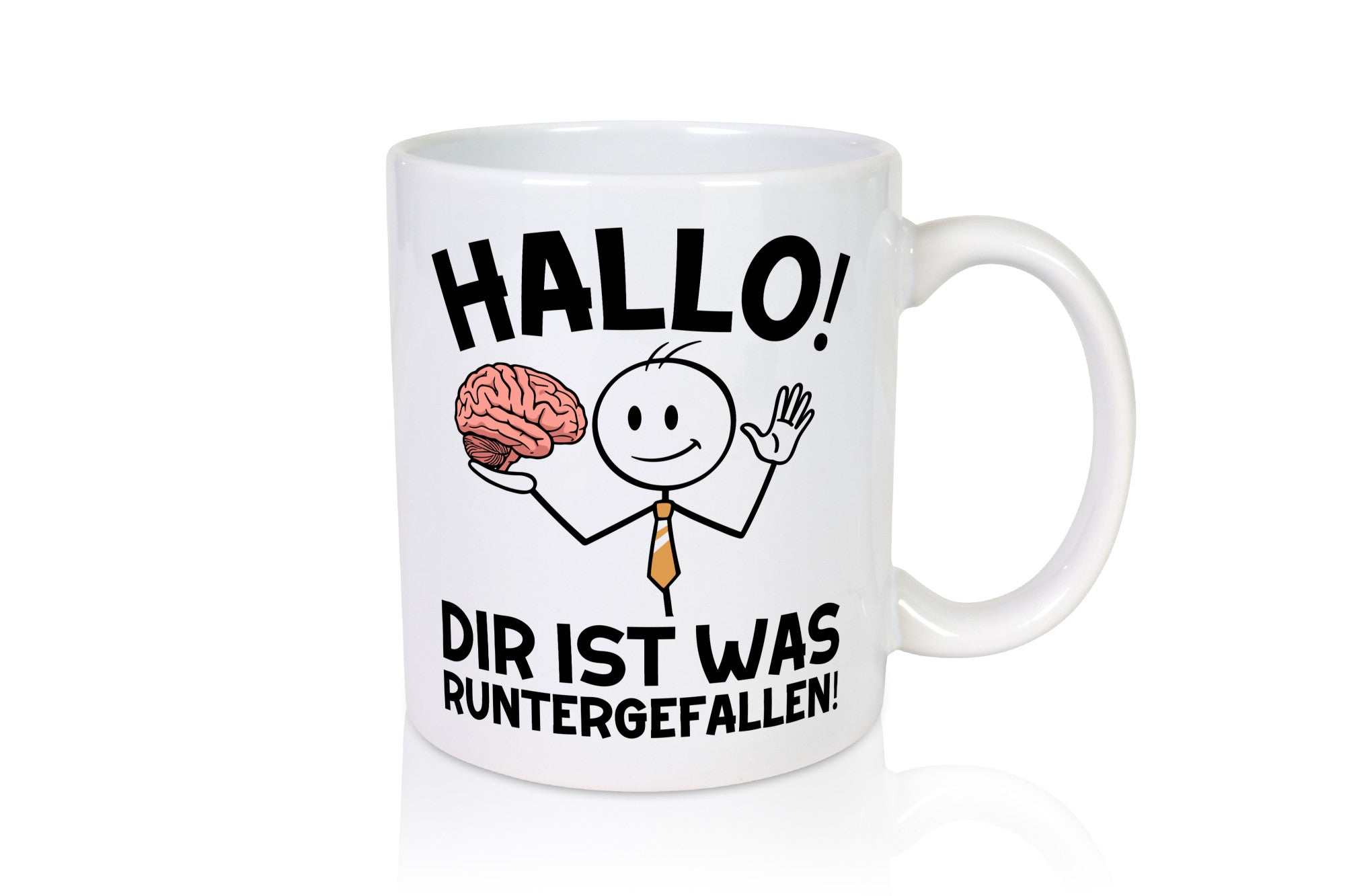 Hallo dir ist was runtergefallen | gehorn Sarkastisch lustiger Spruch Geschenk
