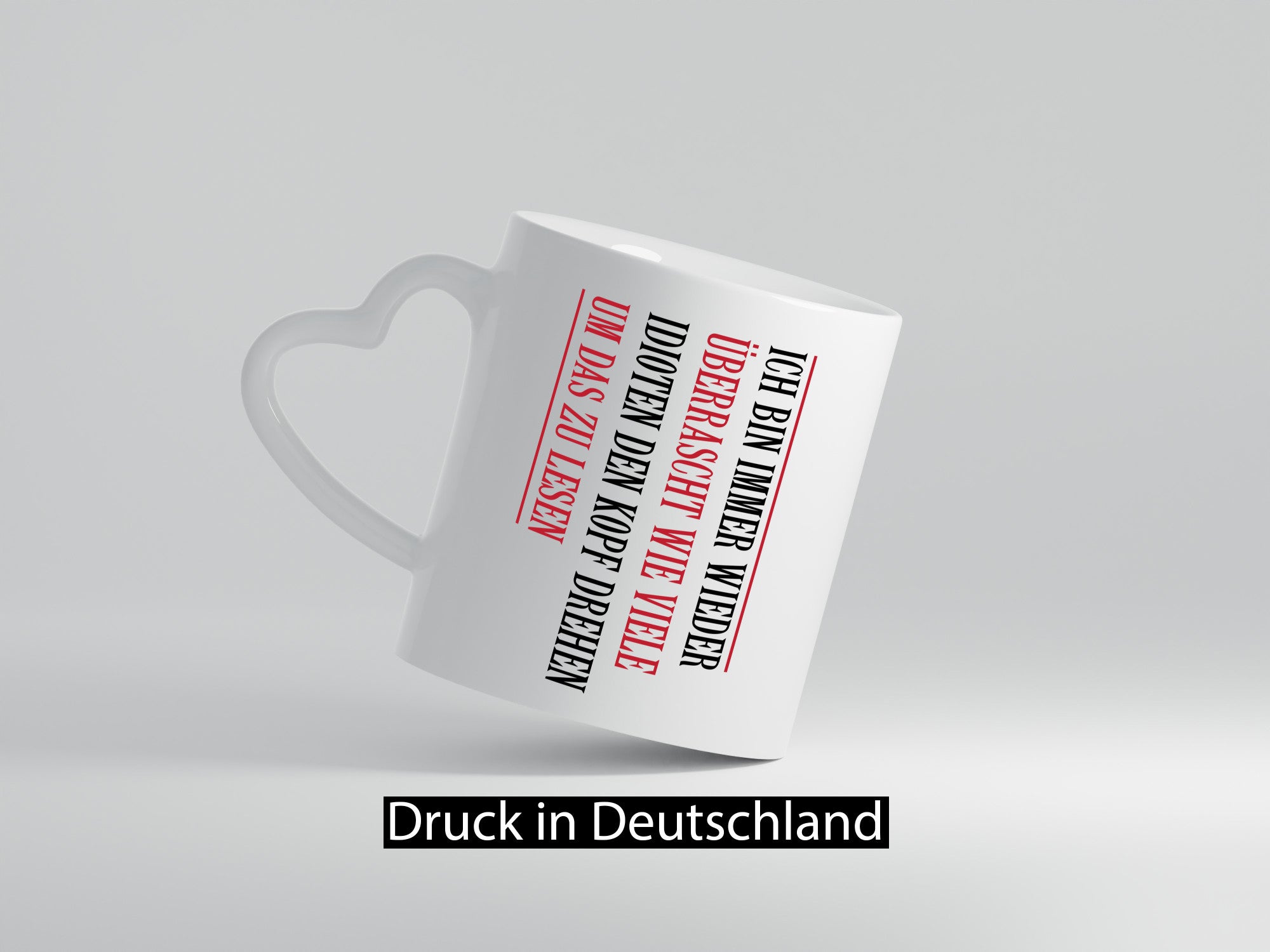 Überrascht wie viele Idioten Kopf drehen | lustiger Spruch v2 Humor