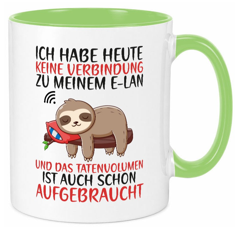 Keine Verbindung zu meinem WLan | Faultier Tatenvolumen Geschenk Tierliebhaber Tasse