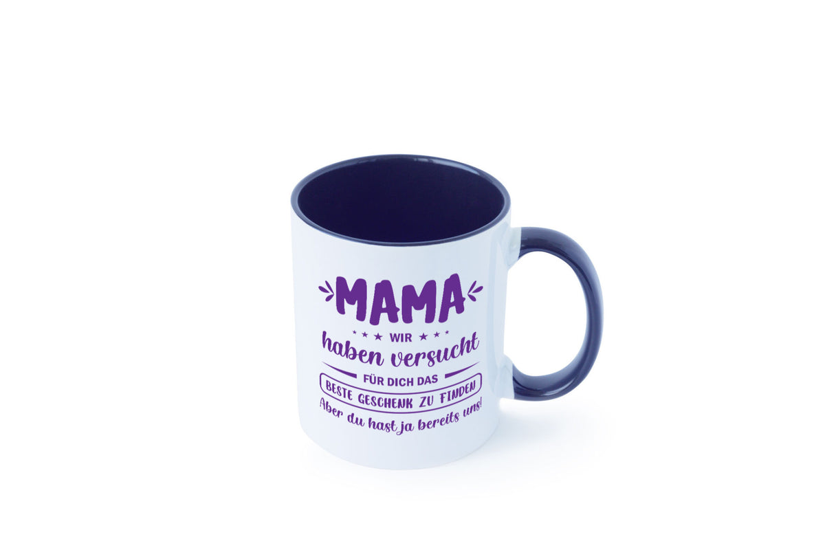 Perfekte geschenk | du hast ja bereits uns Muttertag lustiger Spruch Familie Tasse
