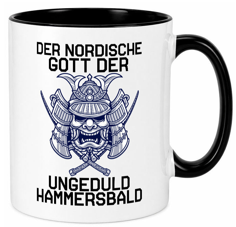 Nordischer Gott der Ungeduld | Mythologie Wikinger lustig Humor Geschenkidee Tasse