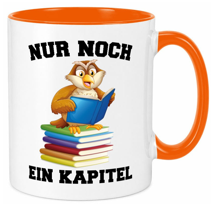 Nur noch ein Kapitel lustig Humor Geschenkidee Geschenk Tasse