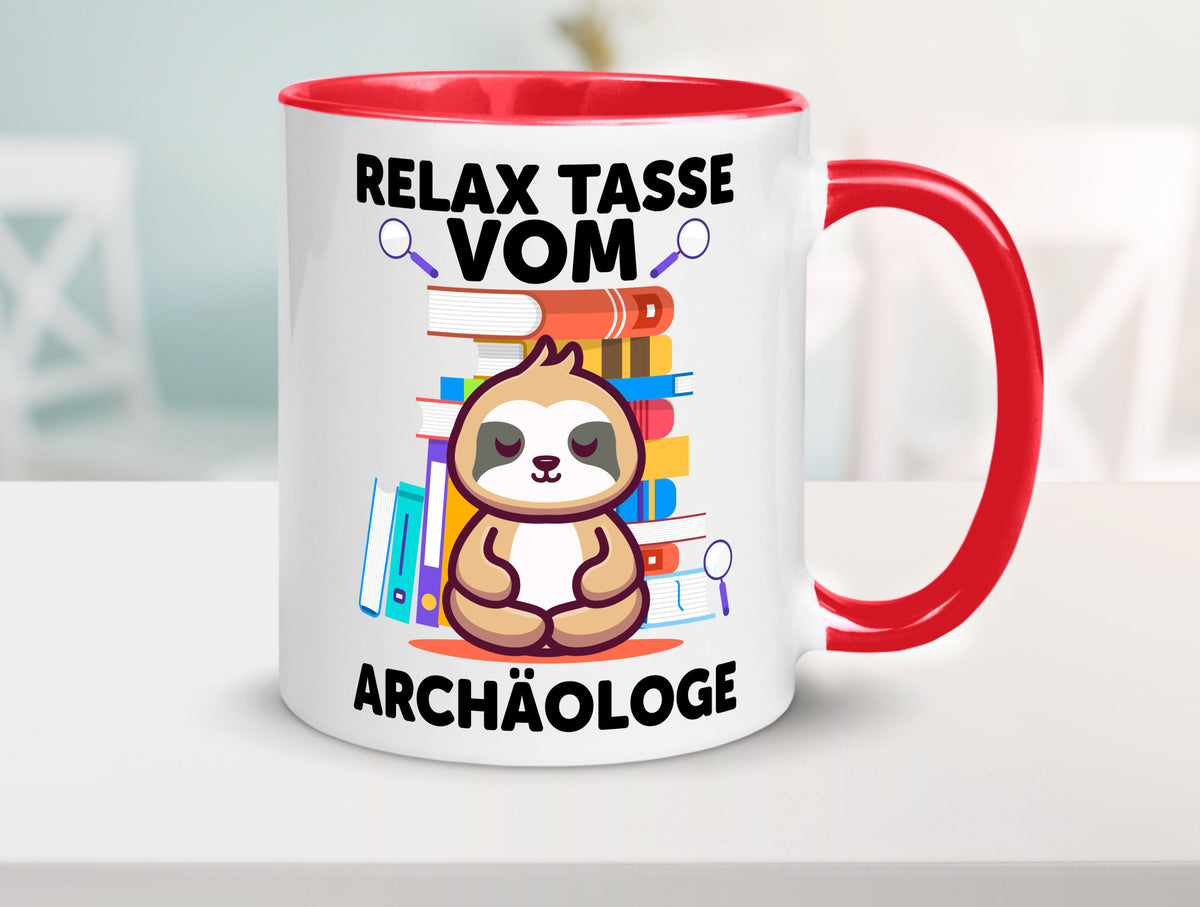 Relax Tasse: Archäologe | Archäologie Forscher lustig Humor Geschenkidee
