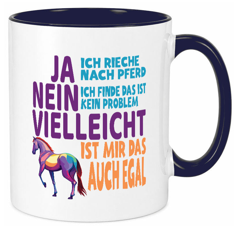 Ja ich Rieche nach Pferd | Reiten Pferdestall lustiger Spruch Geschenk Humor Tasse