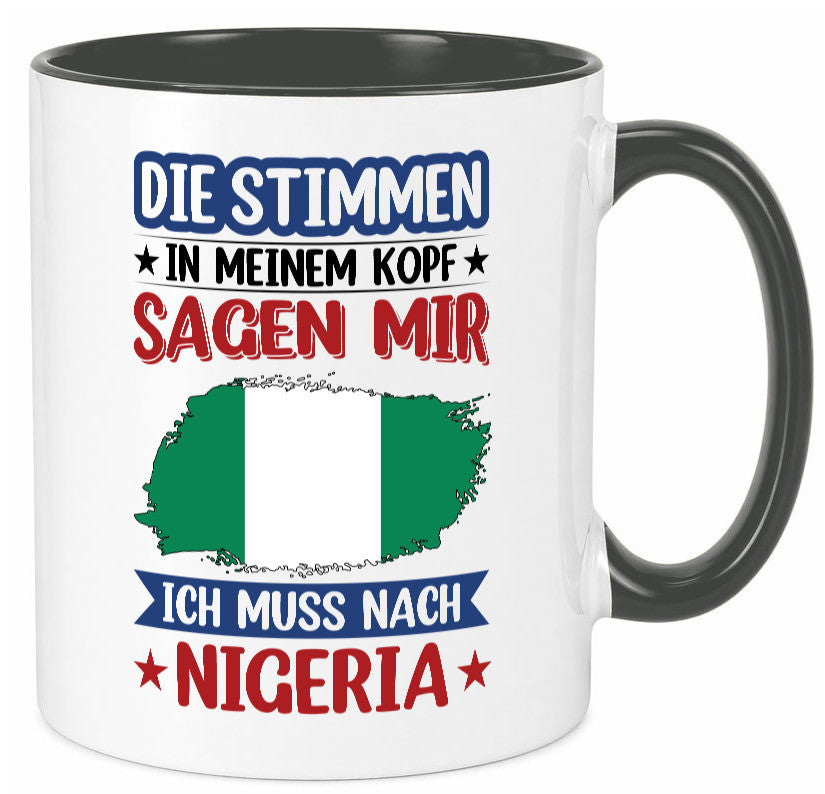 Nigeria | Urlaub Stimmen in meinem Kopf Traumland Geschenk Humor Geschenkidee Tasse
