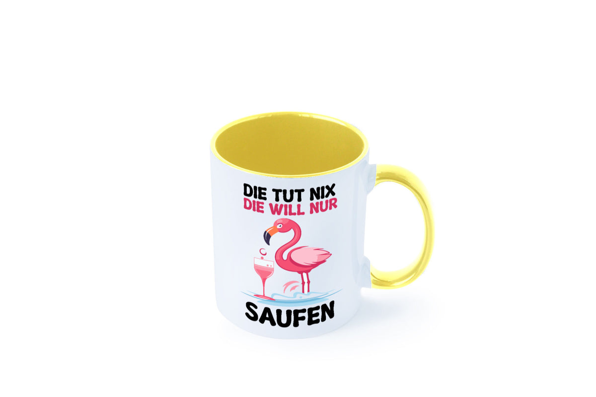 Die tut nix will nur Saufen | Flamingo Alkohol v2 Geschenk Humor Geschenkidee Tasse