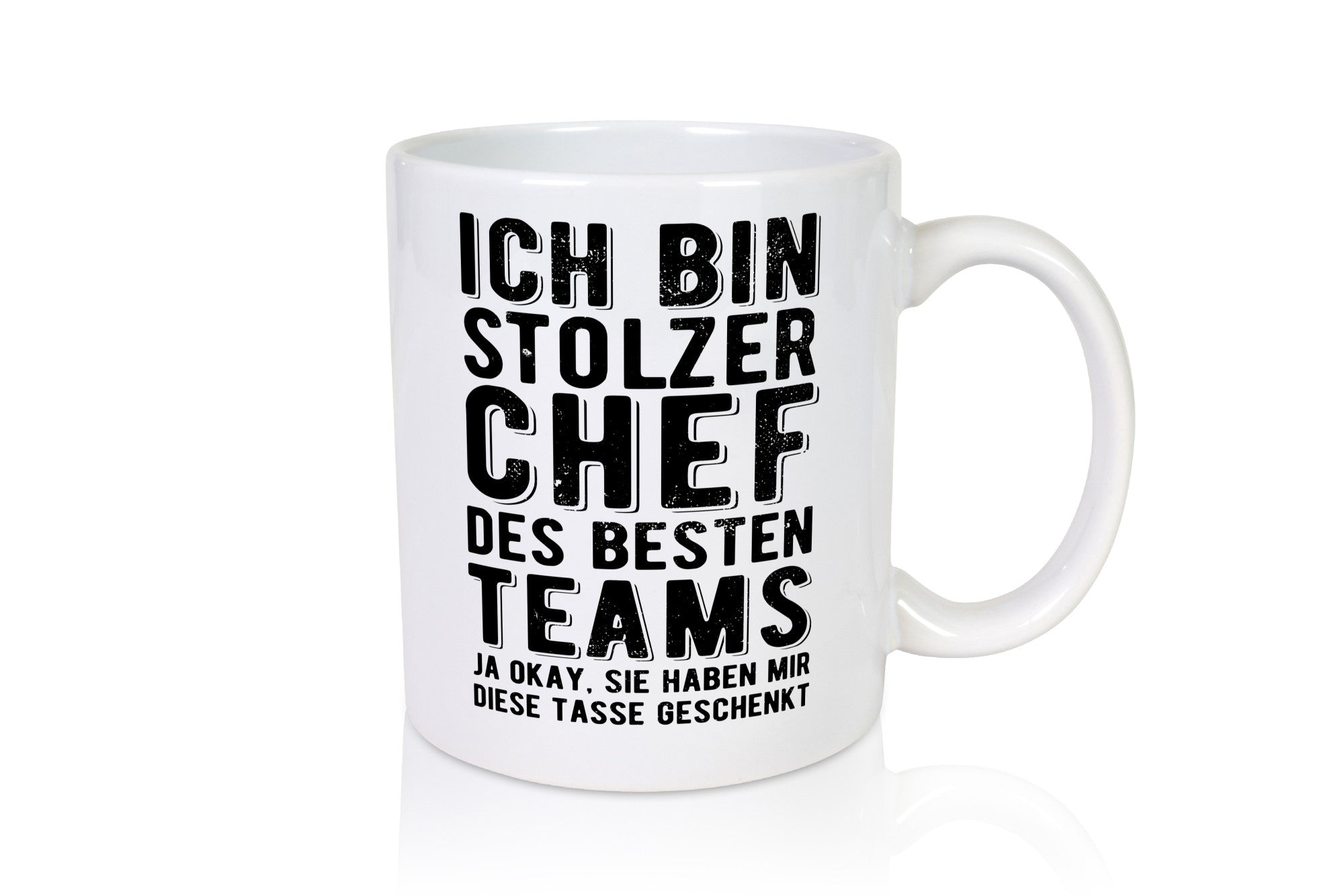 Ich bin stolzer Chef des besten Teams - Spruch Geschenk Arbeit Kollegen Büro