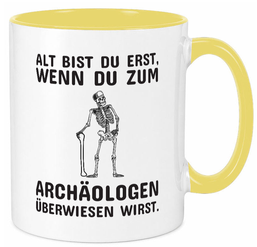 Alt werden | Geburtstag Tasse lustiger Spruch Alter Geschenk Geschenkidee