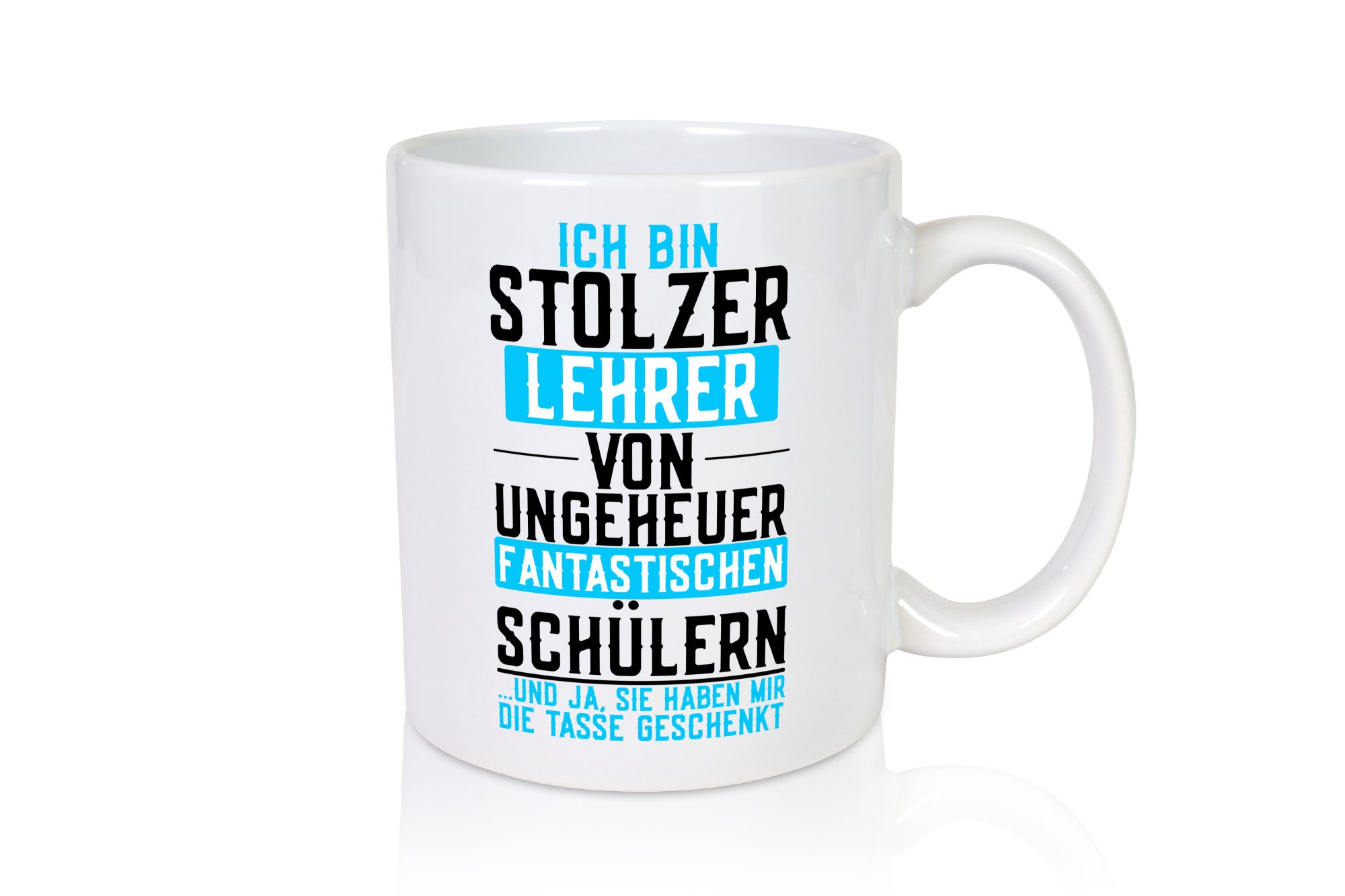 Stolzer Lehrer | Schüler Schule Abitur Abschluss Geschenk Humor Geschenkidee