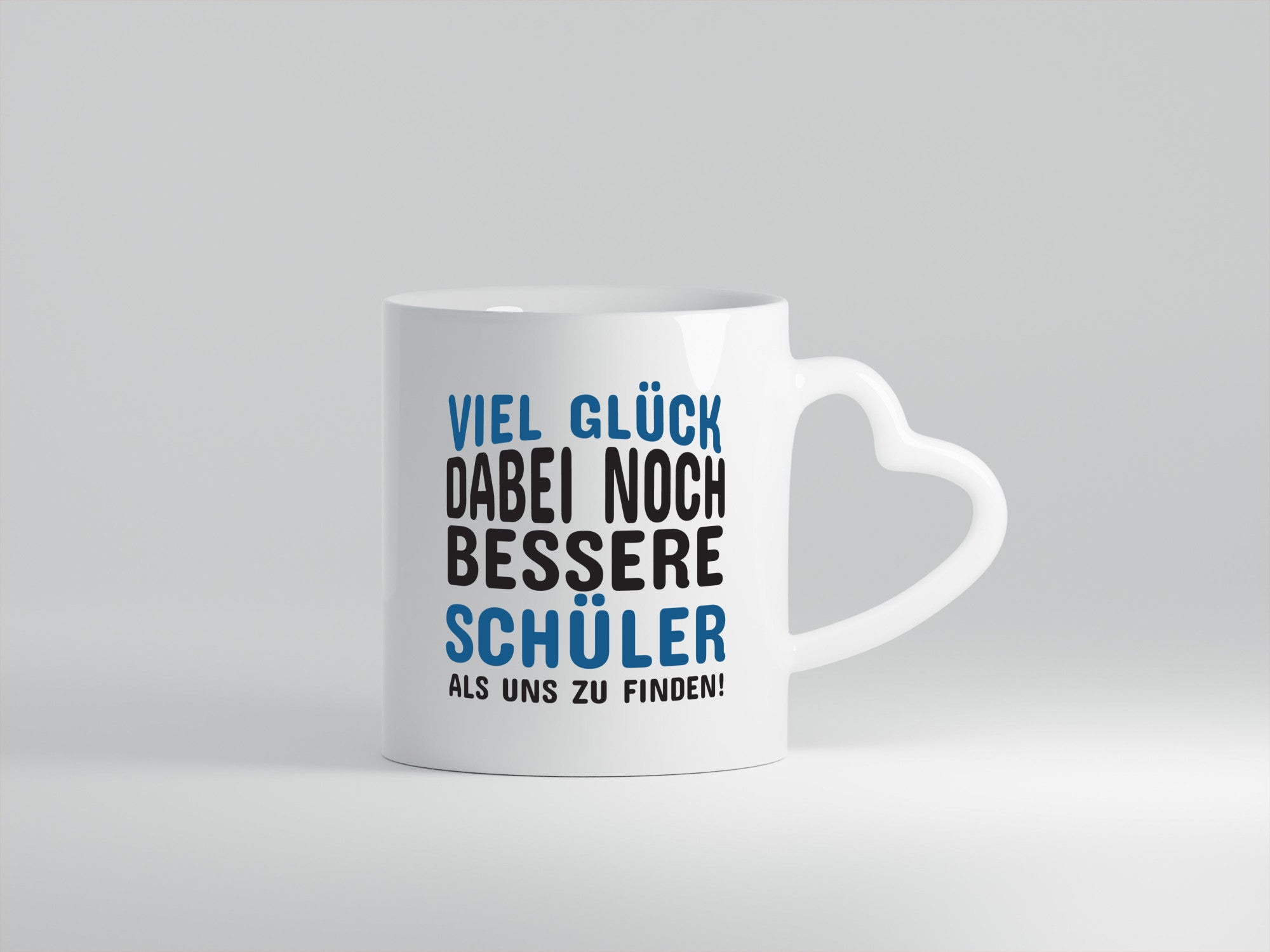 Bessere Schüler als uns | Lehrer Tasse Schule Humor Geschenkidee