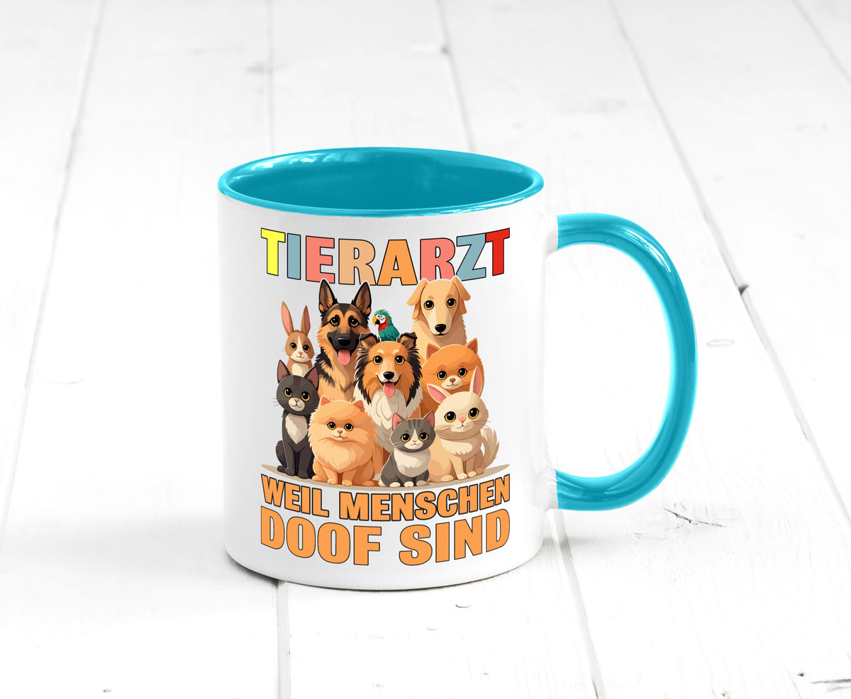Tierarzt weil Menschen doof sind | Tierärztin lustig Tierliebhaber Humor Tasse